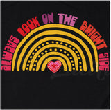 Always Look on the Bright Side Graphic Tee Shirt