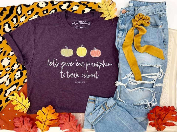 Let's Give 'Em Pumpkin to Talk About Graphic Tee Shirt